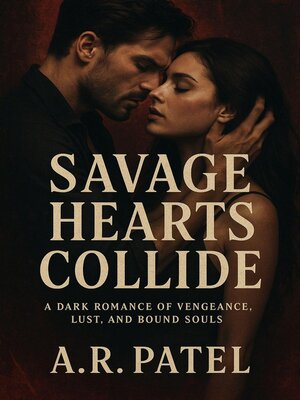 cover image of Savage Hearts Collide
